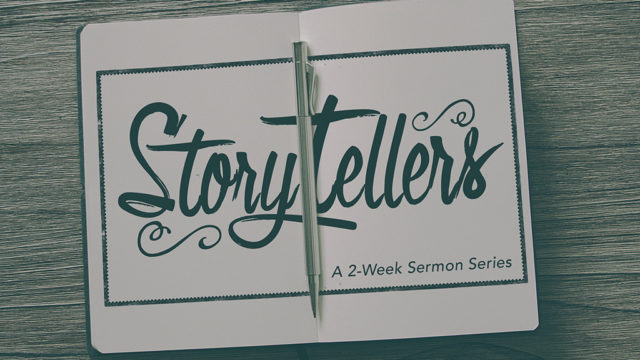 Storytellers Week 1