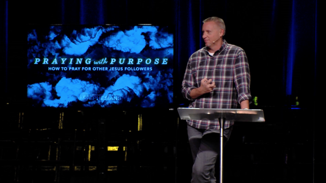Praying with Purpose (Part 4) - Ephesians 1:18-23