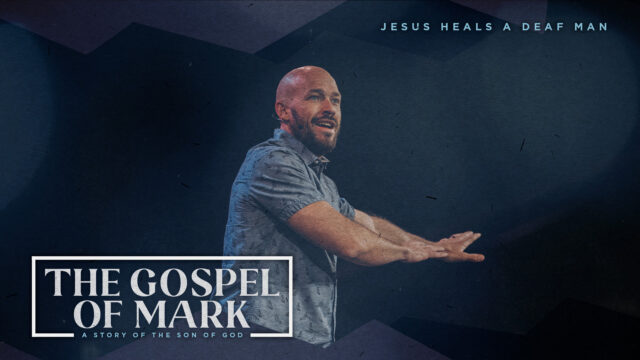Jesus Heals a Deaf Man
