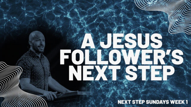 A Jesus Follower's Next Step