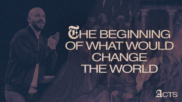 The Beginning of What Would Change the World