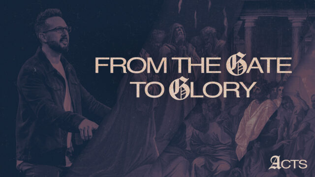 From the Gate to Glory