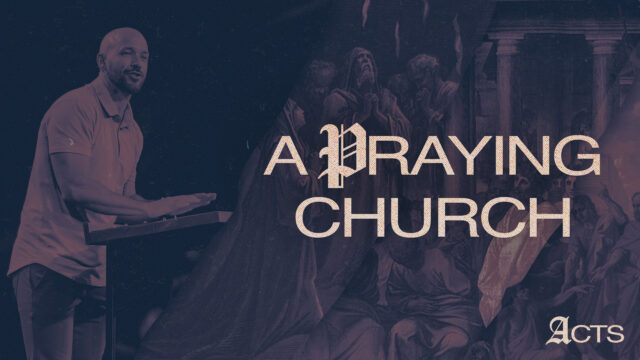 A Praying Church
