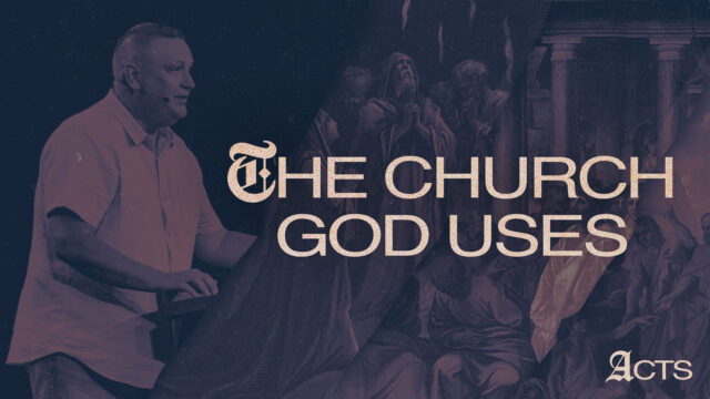The Church God Uses
