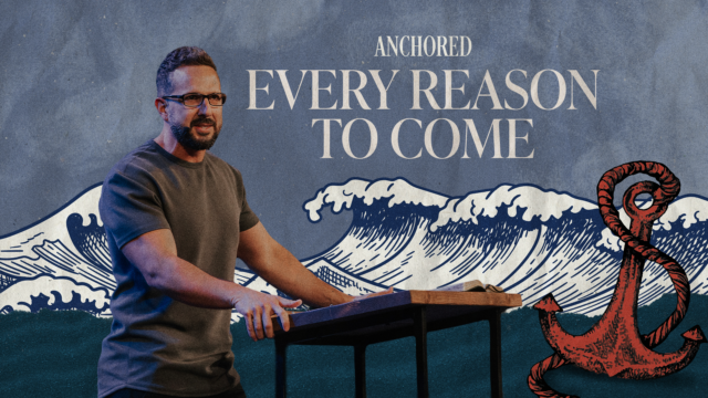 Every Reason to Come