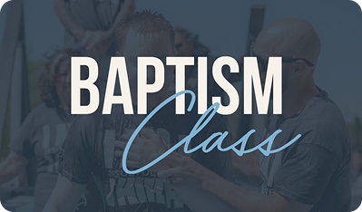 Baptism Class
