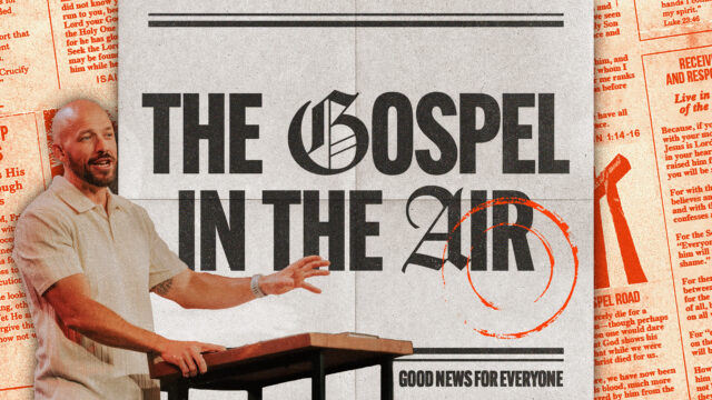 The Gospel in the Air