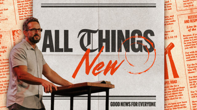 All Things New